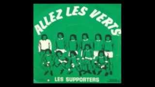 Chanson mythique des Verts quotLes Verts cest les meilleursquot [upl. by Moe]