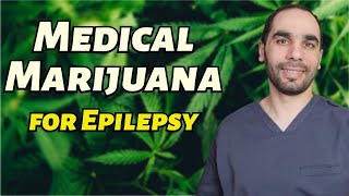 Medical Marijuana for Epilepsy The Full Story [upl. by Brouwer]