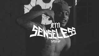 Jetti  Senseless Weh yuh Wah Sped Up [upl. by Cherry262]