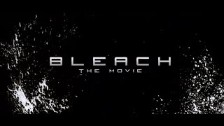 BleachLiveAction Movie Trailer 2015 HD [upl. by Ahsinan]