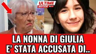 INCREDIBILE NOTIZIA SULLA NONNA DI GIULIA CECCHETTIN È stata accusata di [upl. by Nosnek267]