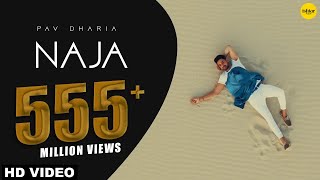 Na Ja  Pav Dharia Official Video  4K Video  Dance Hit  Punjabi Songs  pavdharia najanaja [upl. by Aitnahs]