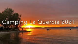 Camping La Quercia 2021 [upl. by Jocelin]