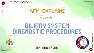 Biliary System Diagnostic procedures Amr Essam [upl. by Worlock]