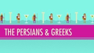 The Persians amp Greeks Crash Course World History 5 [upl. by Gorden]