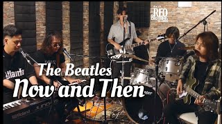 REO Brothers  Now and Then  The Beatles [upl. by Charo]