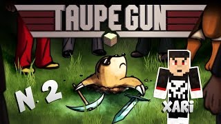 TAUPE GUN EP 2  JE VOUS JURE JE SUIS PAS LA TAUPE [upl. by Romeon]