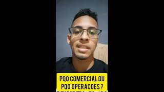 PQO Comercial ou Operações [upl. by Eidas]