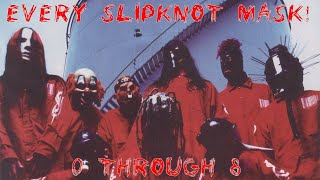 THE ULTIMATE SLIPKNOT MASK LIST 08 [upl. by Keeler]