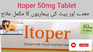 Itoper 50mg tablet  Itopride Hydrochloride Itoper Benifitsuses side effects in UrduHindi [upl. by Sibyls]