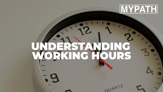 Understanding Working Hours [upl. by Rhys149]