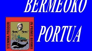 BERMEO´KO PORTUA HISTORIA [upl. by Aluk]