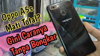 Cara Mengatasi Oppo A5s Mati Total  Oppo A5s Dead Solution [upl. by Hux887]