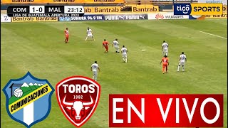 Comunicaciones Vs Malacateco En Vivo 🔴Donde Ver Comunicaciones Vs Malacateco En Vivo Partido [upl. by Siradal987]