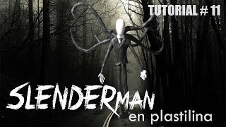 Tutorial Slenderman de Plastilina [upl. by Ailil]