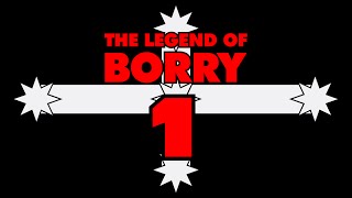 The Legend of Borry  EPISODE 1 [upl. by Melas]