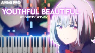 Youthful Beautiful  SSSSGridman ED synthesia piano tutorial [upl. by Nwahsiek]