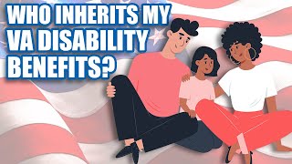 Do My Spouse and Dependents Get My VA Disability Benefits When I Die [upl. by Nachison]