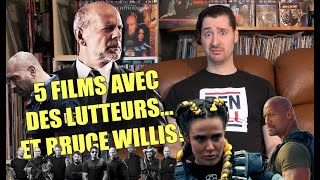 Filmomania  Cinq films avec des lutteurs et Bruce Willis [upl. by Dragoon]