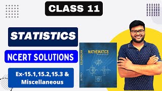 Chapter 15 Statistics  Ex 151152153 amp Miscellaneous I NCERT solutions I Ashish Sir [upl. by Enirehtahc]