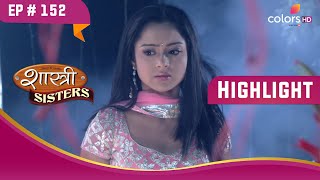 डेट पर गए RajatAnushka  Shastri Sisters  शास्त्री सिस्टर्स  Highlight  Ep 152 [upl. by Curtice]