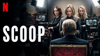 Scoop  2024  Full Movie Fact  Gillian Anderson Rufus Sewell Billie Piper  Review And Fact [upl. by Ariaes18]