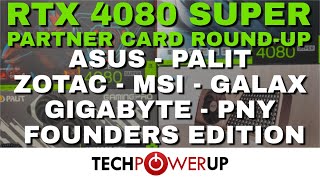 9 Card RTX 4080 Super Review Roundup ASUS MSI Palit Gigabyte PNY Zotac Galax amp NVIDIA [upl. by Aehr]