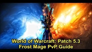 PvE Frost Mage Guide  Mists of PandariaPatch 51 [upl. by Sylas]