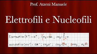 Chimica organica Elettrofili e Nucleofili L38 ProfAtzeni ISCRIVITI [upl. by Elpmid404]