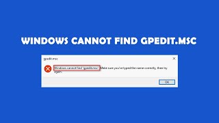 Windows cannot find gpeditmsc  How to Enable the Group Policy Editor in Windows 10 [upl. by Iruam880]