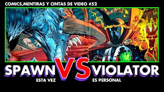 SPAWN VS VIOLATOR PARTE 2 DUELO DE FREAKS [upl. by Pitzer]