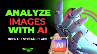 Building an Image Analyzer App with Streamlit [upl. by Aicarg]