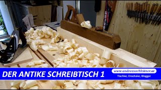 Der antike Schreibtisch 1  verjüngte Tischbeine in Handarbeit [upl. by Booth345]