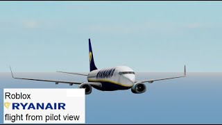 RYANAIR  Roblox flight from captain view recorded 17th January [upl. by Telrahc]