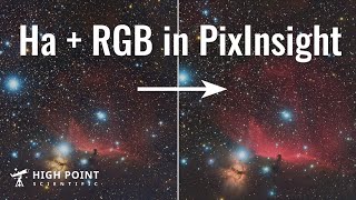 PixInsight Tutorial Adding Ha to Your RGB Data  High Point Scientific [upl. by Akemhs]