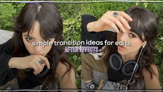 Simple transition ideas for edits  After Effects [upl. by Logan]