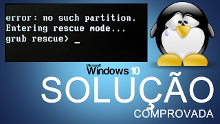 🔴 Como resolver o error no such partition grub rescue 2017 [upl. by Dijam]