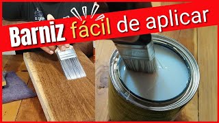 ✅ BARNIZ FACIL de aplicar para MUEBLES PUERTAS y pisos de MADERA base agua [upl. by Niatsirk]