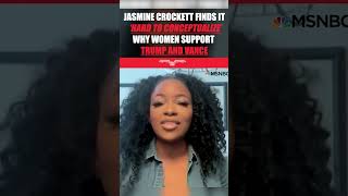 Jasmine Crockett finds it hard to conceptualize why women support Trump and Vance shorts [upl. by Romilda37]