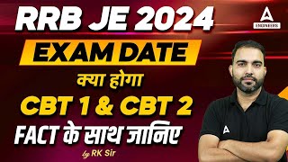 RRB JE Exam Date 2024  क्या होगा CBT 1 and CBT 2 का Exam Date❓ [upl. by Nelyahs956]