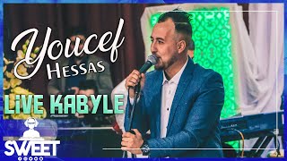 YOUCEF HESSAS LIVE KABYLE 2022 🔥 TOP LIVE KABYLE 2022 [upl. by Akiemat753]