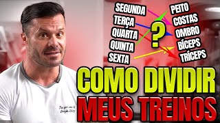 COMO DIVIDIR MEUS TREINOS [upl. by Negaet320]