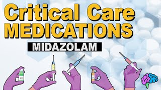 Midazolam Versed  Critical Care Medications [upl. by Calendra862]