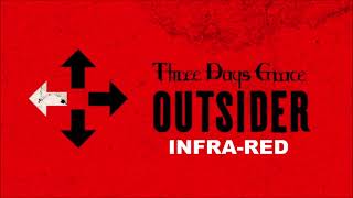 Three Days Grace  InfraRed Audio [upl. by Collis]