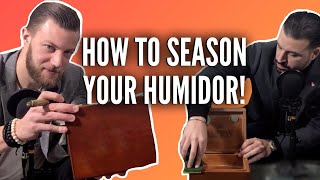 How To Season A Humidor Complete Guide [upl. by Yhtomit]