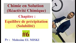 Chimie en solution  Équilibre de précipitation solubilité EX5 [upl. by Ettenot]