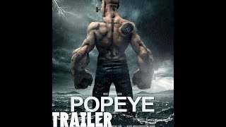 Popeye La Pelicula  Trailer Oficial1 2016 HD [upl. by Askwith565]