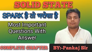 Class 12th 1 Solid State One Shot Day 1  ByPankaj Sir Chemistry biharboard viralvideo [upl. by Wendelin344]