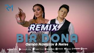 Osmon Navruz amp Nefes Bir Dona  remix bu dj Asilbek [upl. by England]