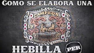 Como se elabora una Hebilla PER  How PER Buckles are made [upl. by Alakam]